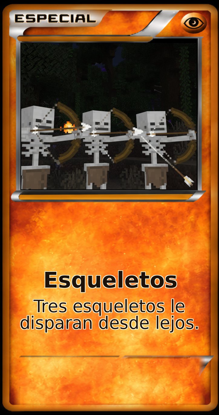 Carta Especial: Esqueletos. Tres esqueletos le disparan desde lejos.