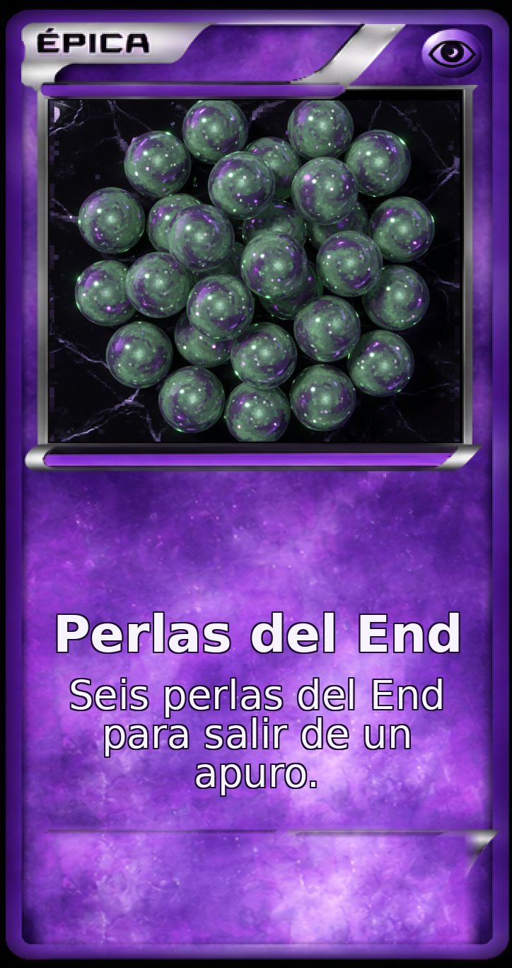 Carta Épica: Perlas del End. Seis perlas del End para salir de un apuro.